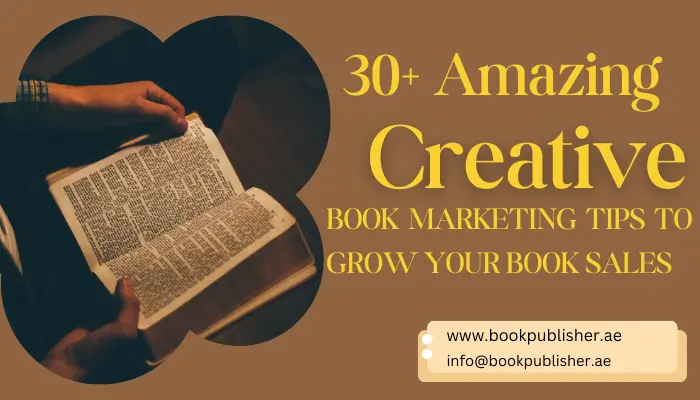 Creative Book Marketing tips to grow your book sales