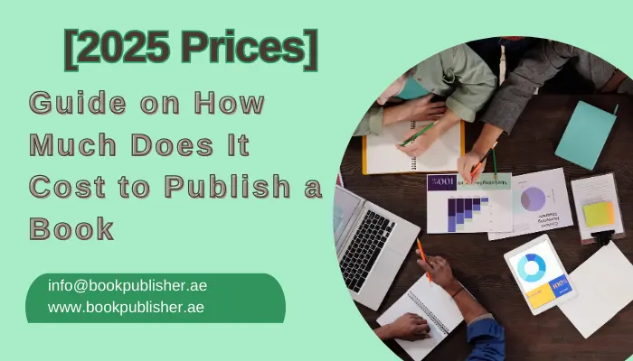 Guide on How Much Does It Cost to Publish a Book